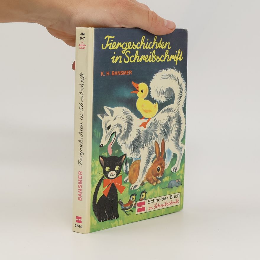 Karl H. Bansmer Tiergeschichten in Schreibschrift
