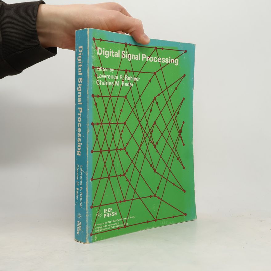 Lawrence R. Rabiner Digital Signal Processing