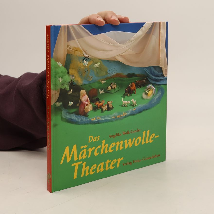 Angelika Wolk Gerche Das Märchenwolle-Theater