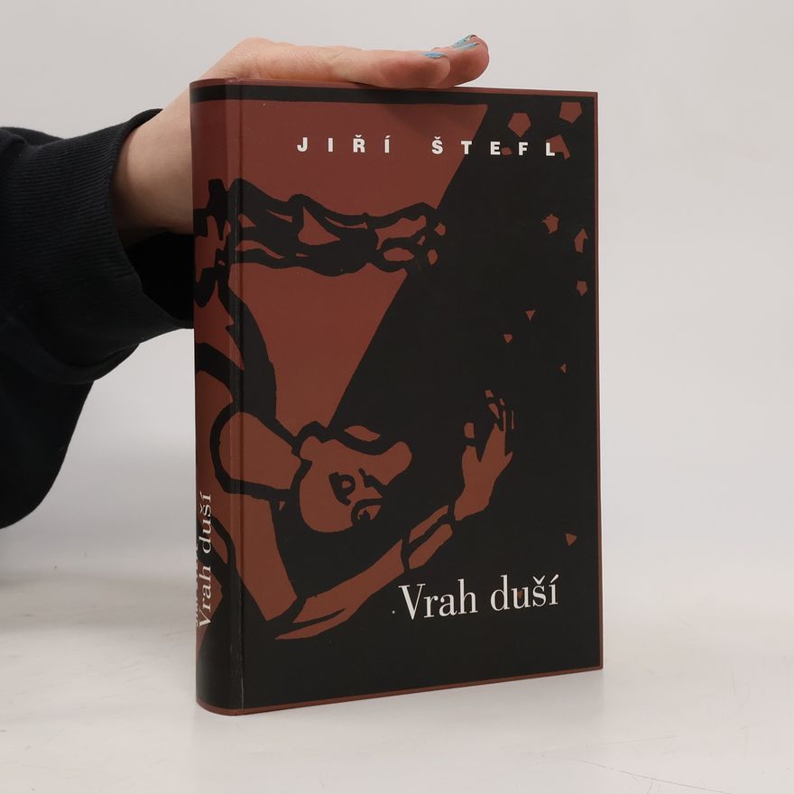 Jiří Štefl Vrah duší