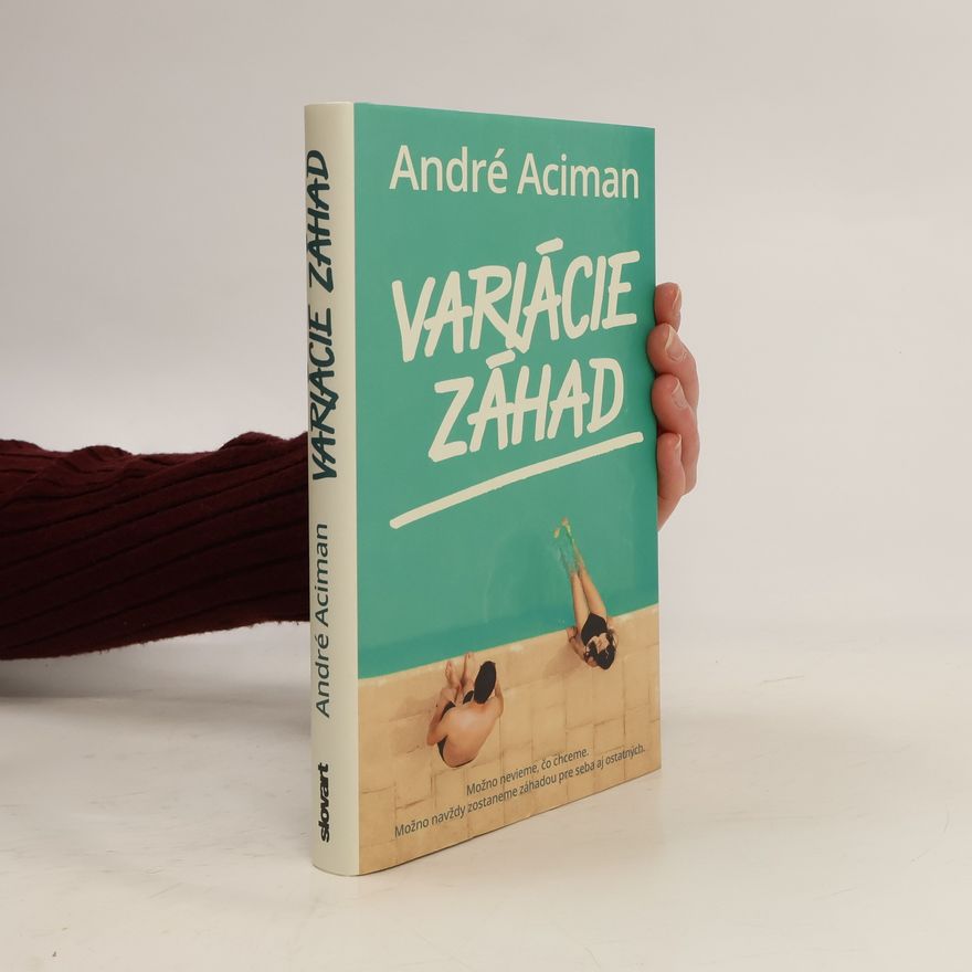 André Aciman Variácie záhad
