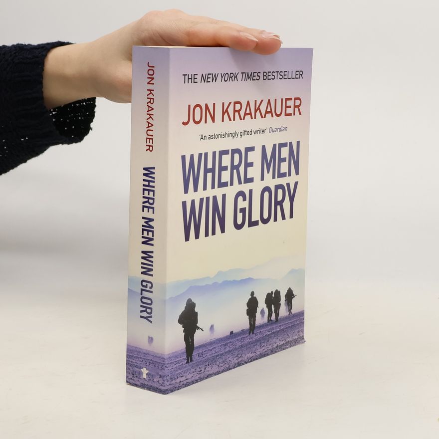 Jon Krakauer Where men win glory