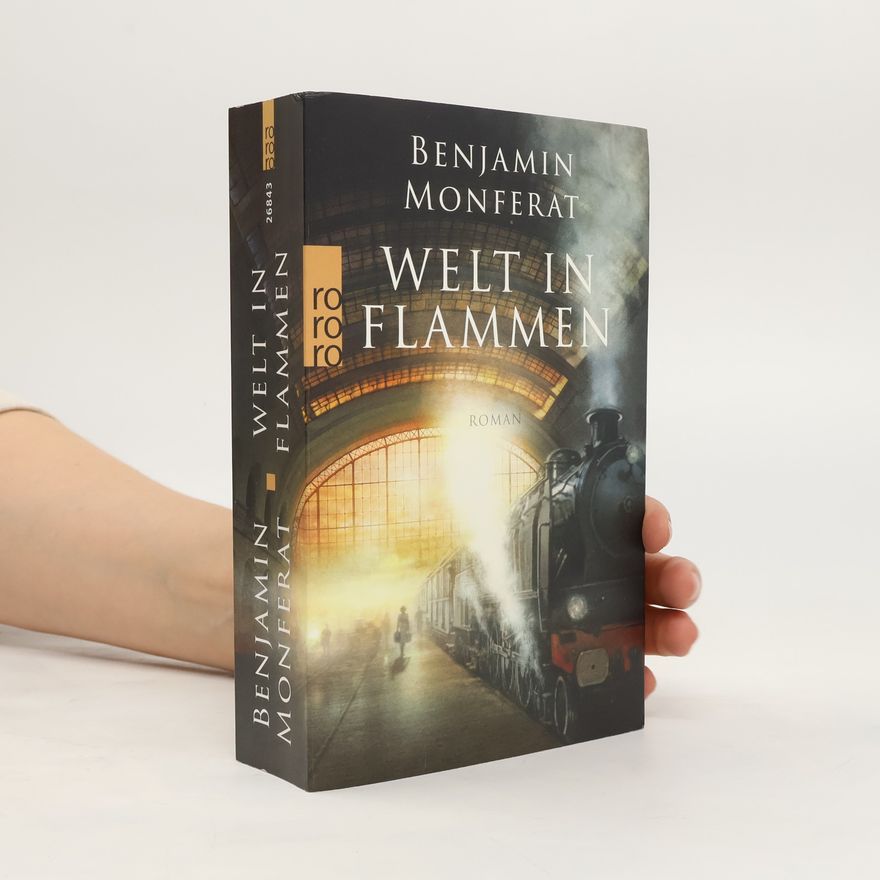 Benjamin Monferat Welt in Flammen