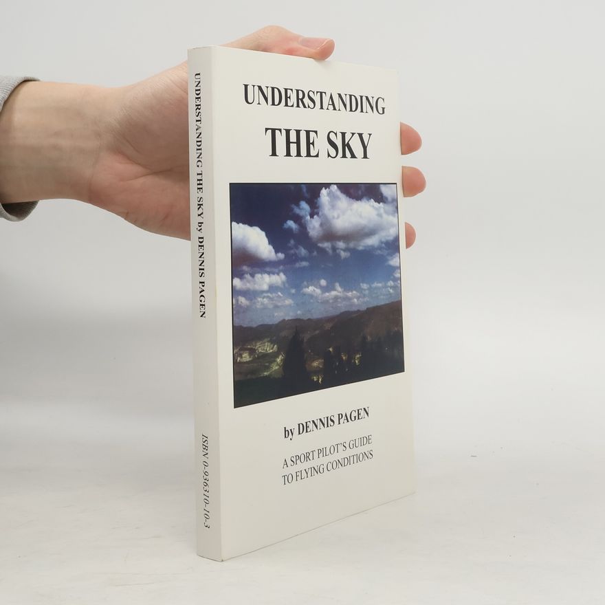 Dennis Pagen Understanding the Sky