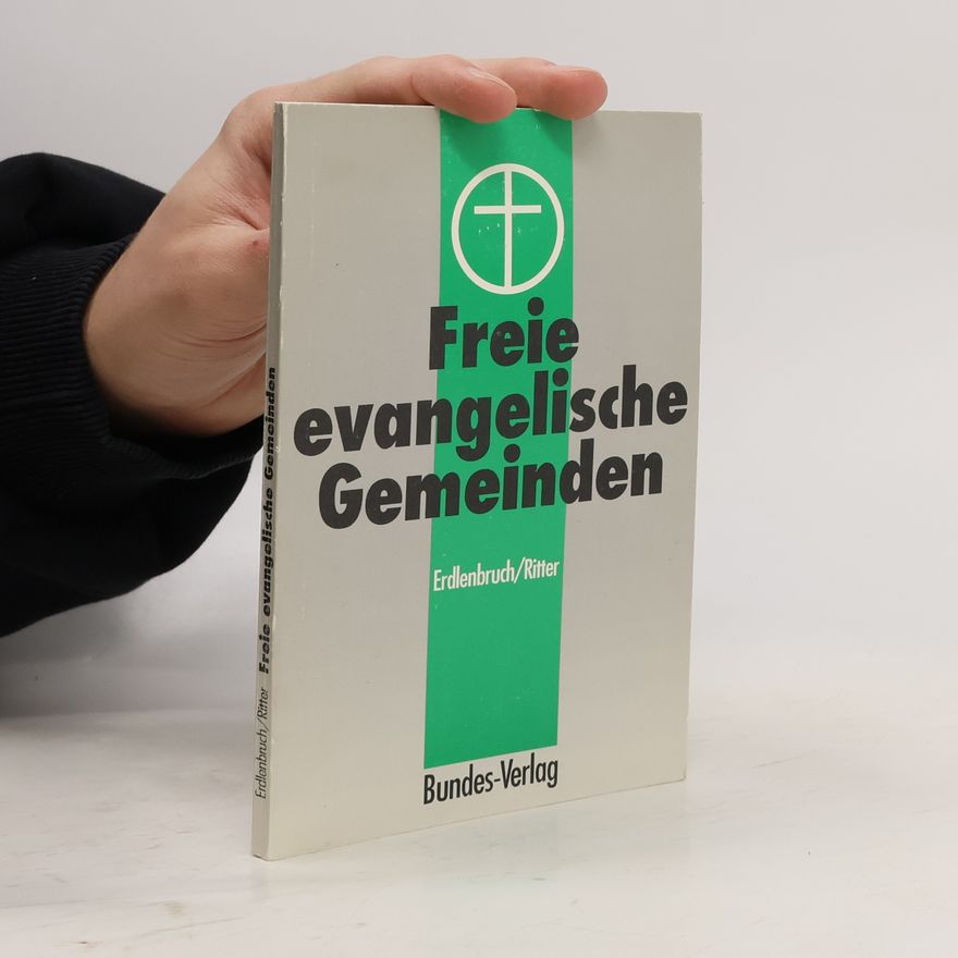 Heinz-Adolf Ritter Freie evangelische Gemeinden