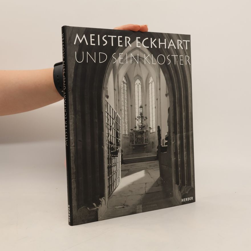Autorenkollektiv Meister Eckhart und sein kloster