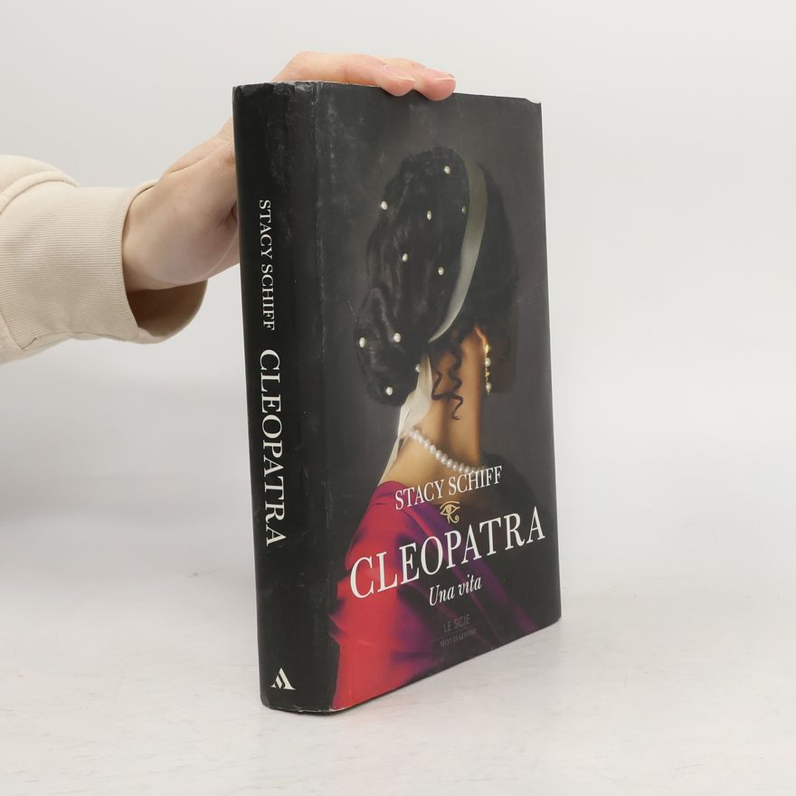 Stacy Schiff Cleopatra