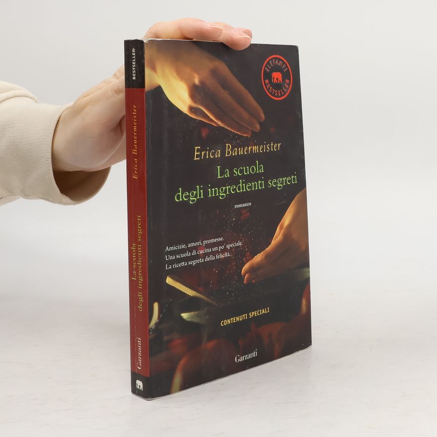 Erica Bauermeister La scuola degli ingredienti segreti