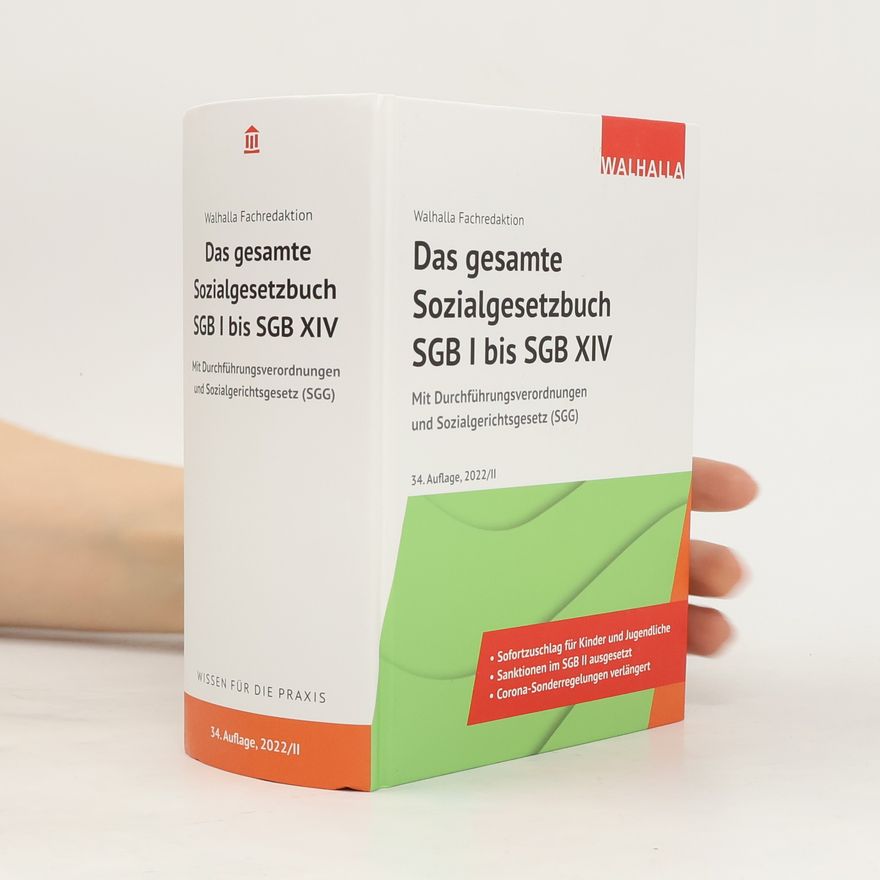 Autorenkollektiv Das gesamte Sozialgesetzbuch SGB I bis SGB XIV