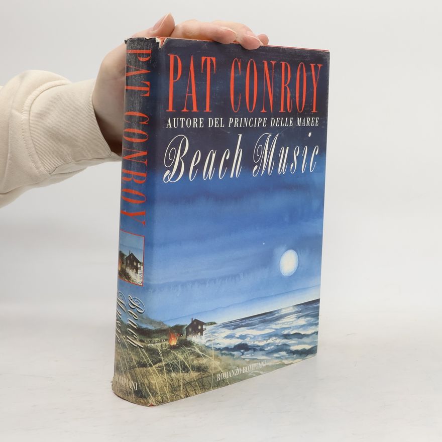 Pat Conroy Beach Music