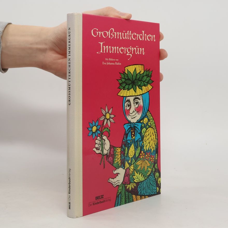 Eva Johanna Rubin Großmütterchen Immergrün