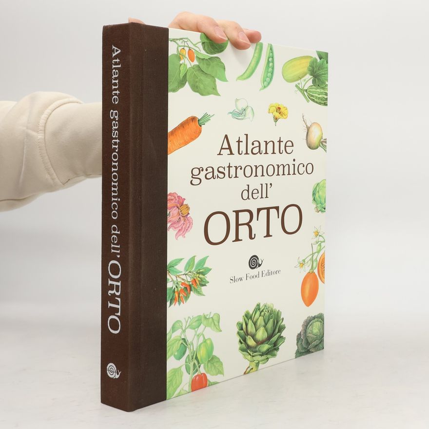 Grazia Novellini Atlante gastronomico dell'orto
