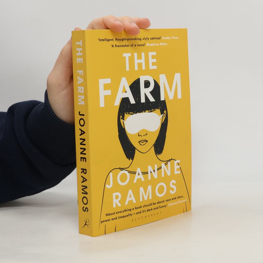 Joanne Ramos The farm