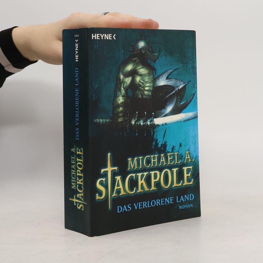 Michael A. Stackpole Das verlorene Land
