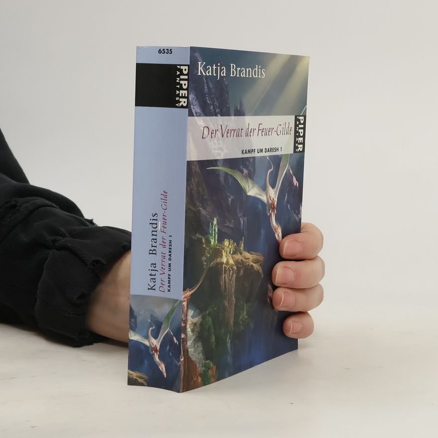 Katja Brandis Der Verrat der Feuer-Gilde