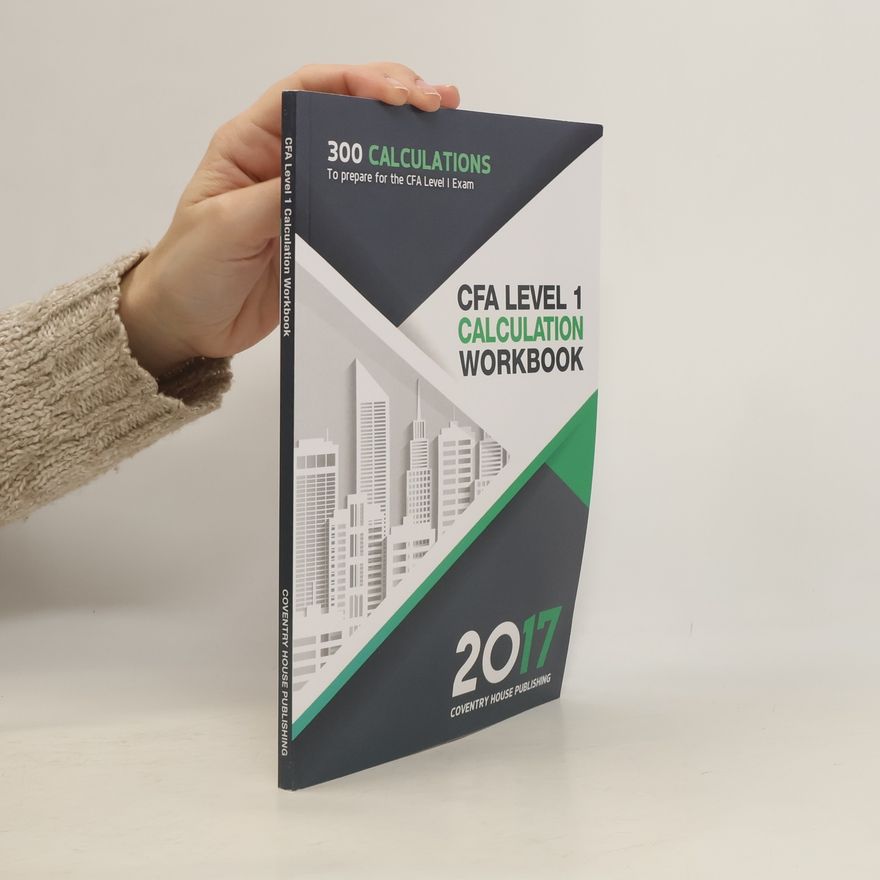 Coventry House Publishing CFA Level 1 Calculation Workbook