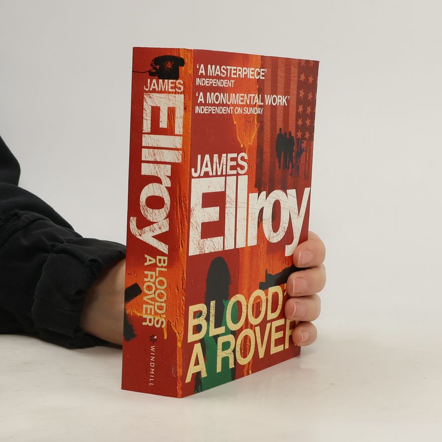 James Ellroy Blood's a Rover