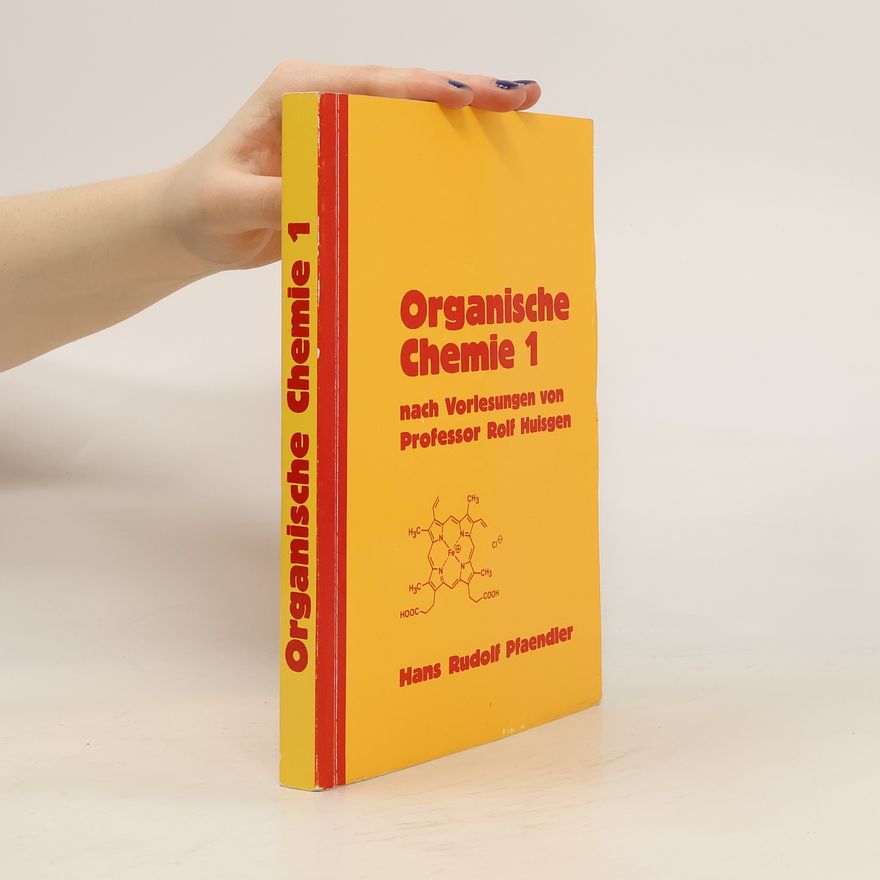 Hans Rudolf Pfaendler Organische Chemie 1