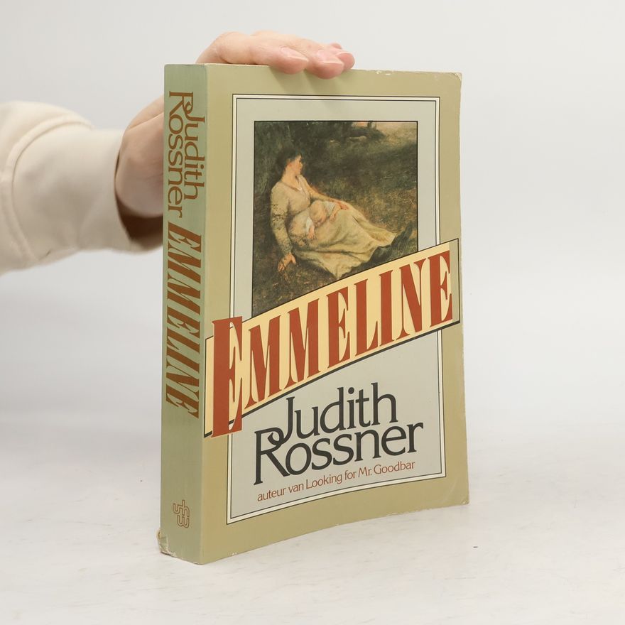 Judith Rossner Emmeline