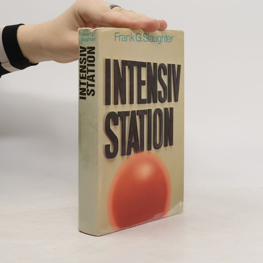 Frank Gill Slaughter Intensiv Station
