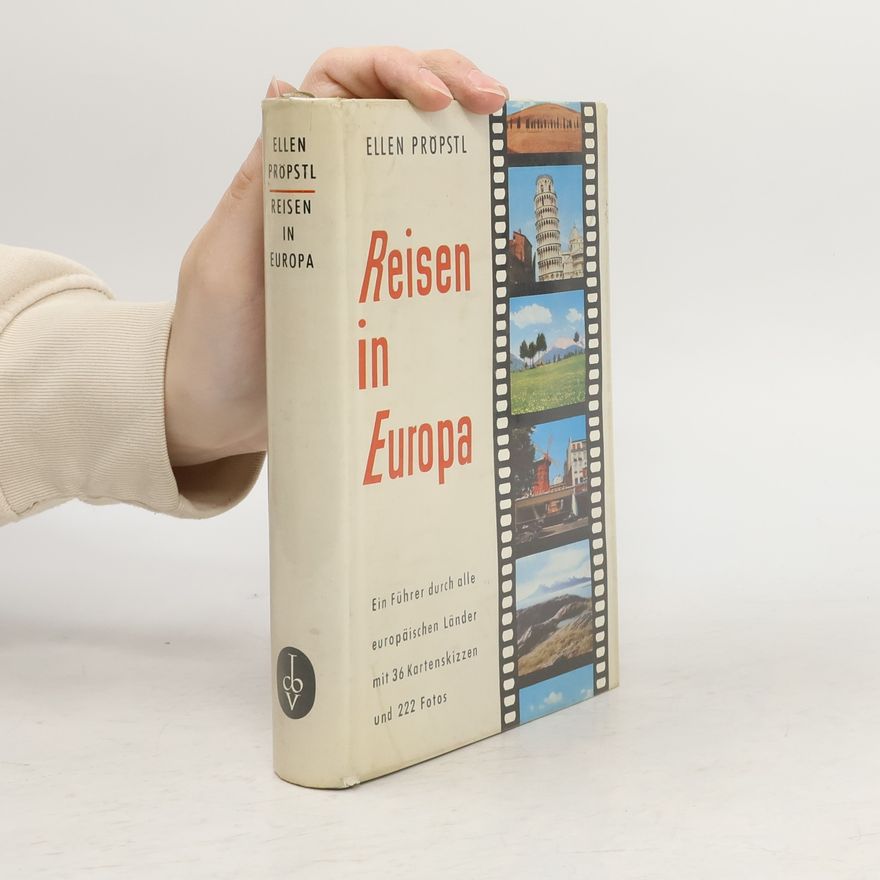 Ellen Pröpstl Reisen in Europa