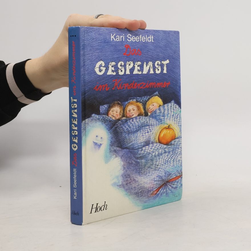 Kari Seefeldt Das Gespenst im Kinderzimmer