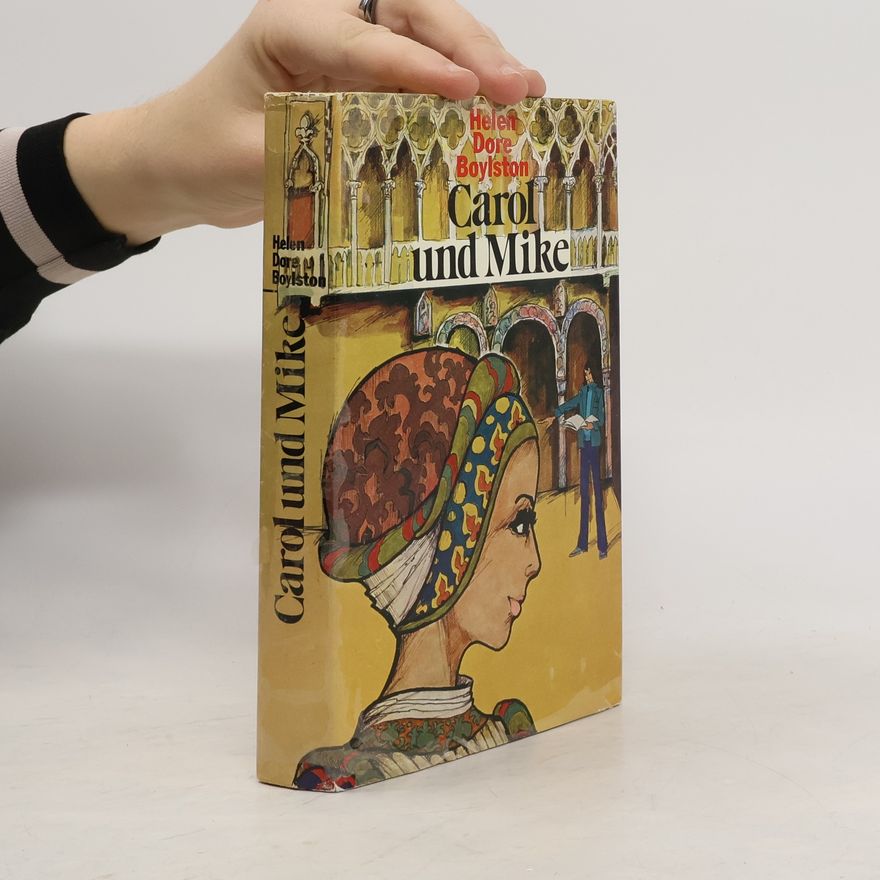 Helen Dore Boylston Carol und Mike