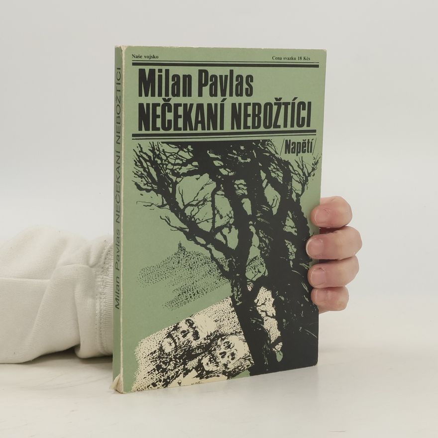 Pavlas Milan Nečekaní nebožtíci