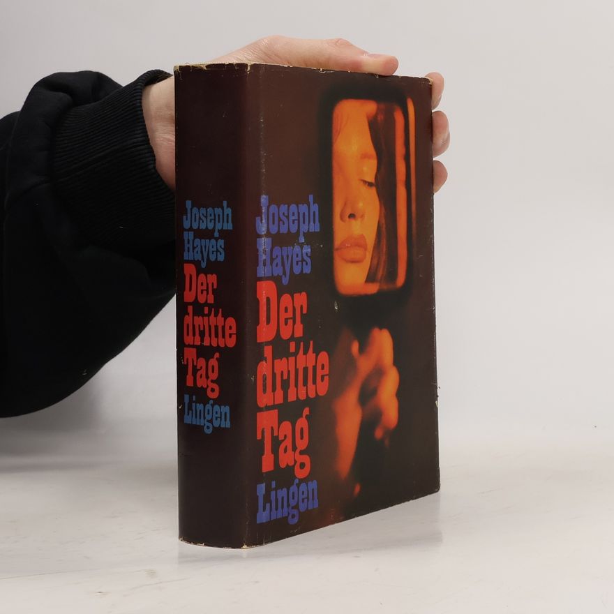Joseph Hayes Der dritte Tag