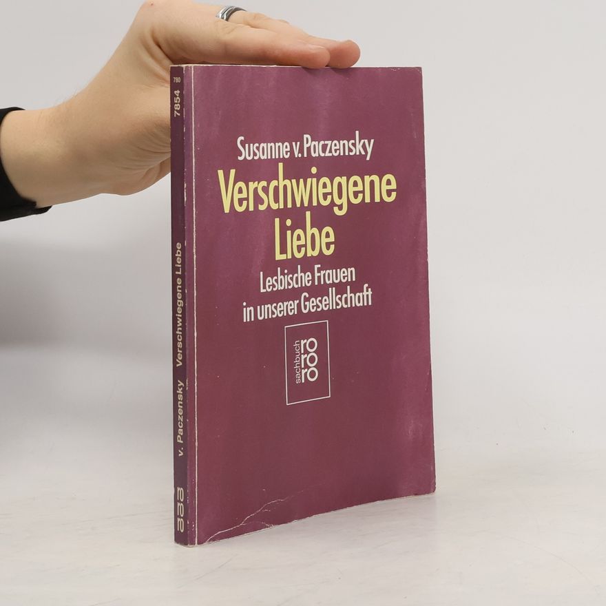 Susanne von Paczensky rororo Sachbuch: Verschwiegene Liebe