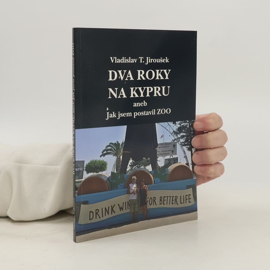 Vladislav Tomáš Jiroušek Dva roky na Kypru