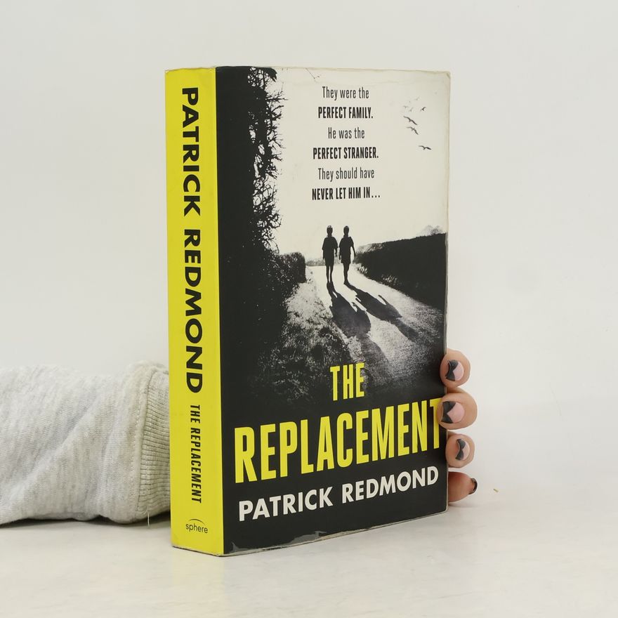 Patrick Redmond The Replacement