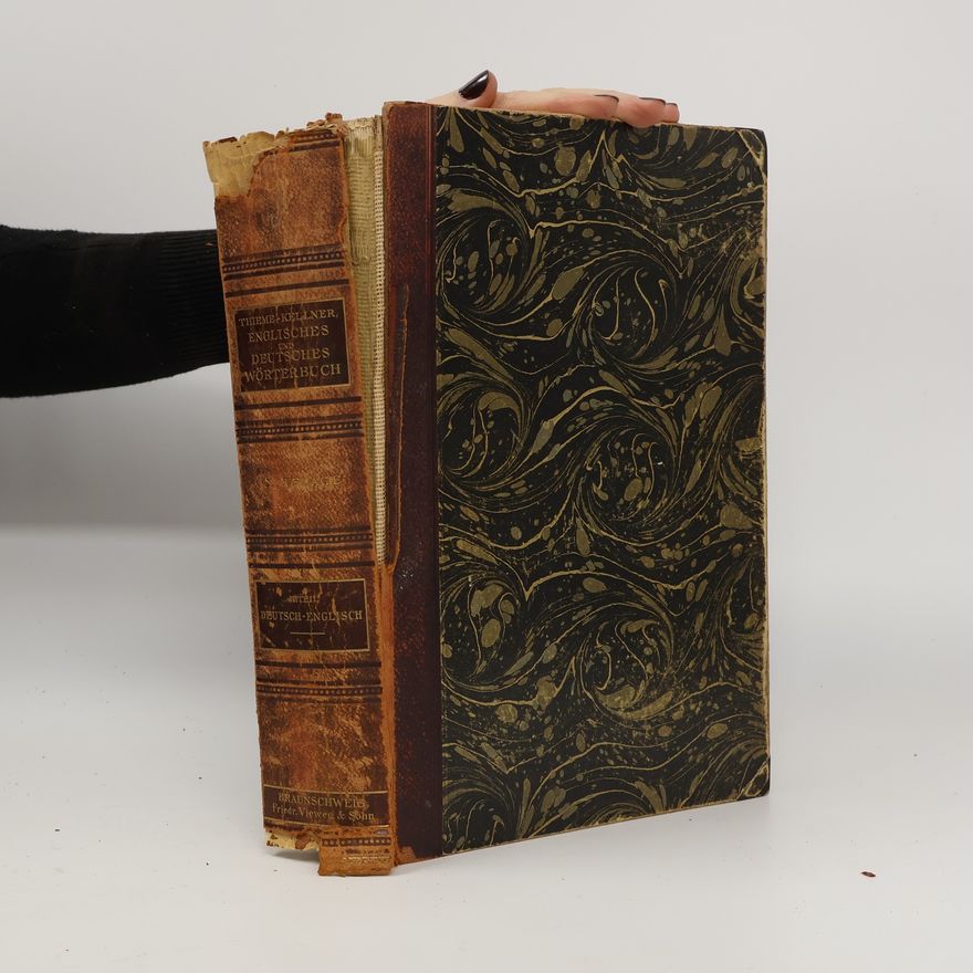 F. W. Thieme Handwörterbuch der englischen und deutschen sprache 2
