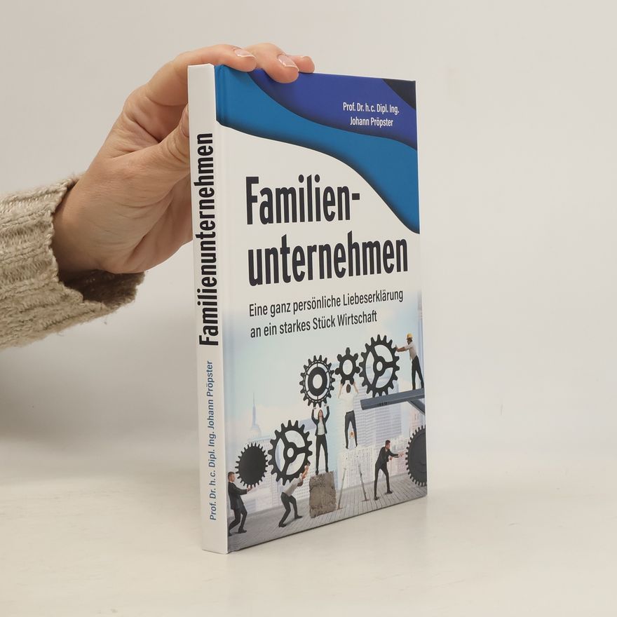 Johann Pröpster Familienunternehmen