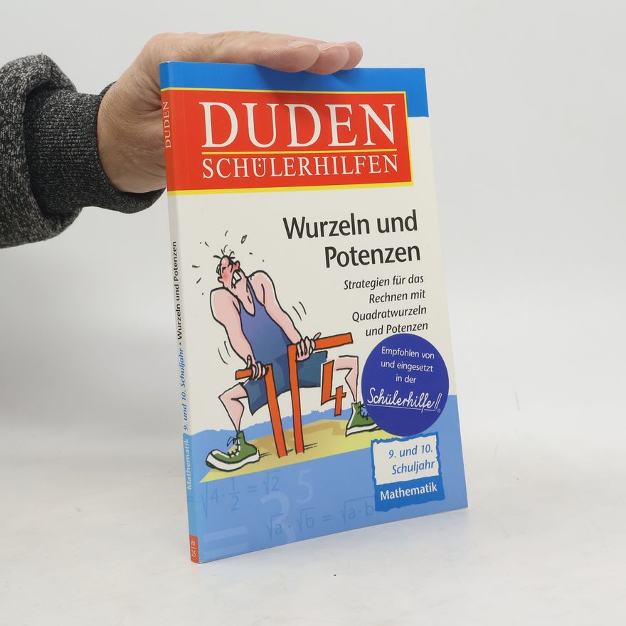 Bibliographisches Institut & F. A. Brockhaus AG Duden Schülerhilfen: Wurzeln und Potenzen
