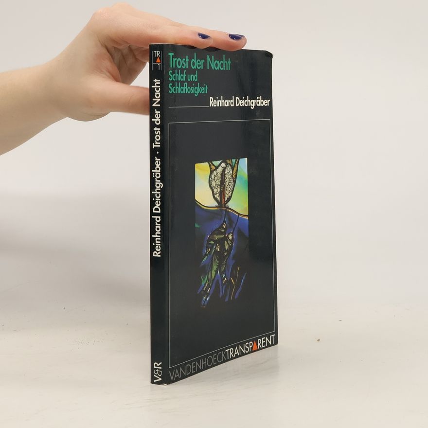 Reinhard Deichgräber Trost der Nacht