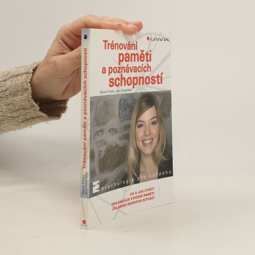 Marek Preiss Trénování paměti a poznávacích schopností