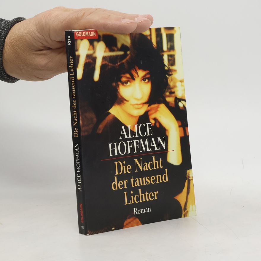 Alice Hoffman Die Nacht der tausend Lichter