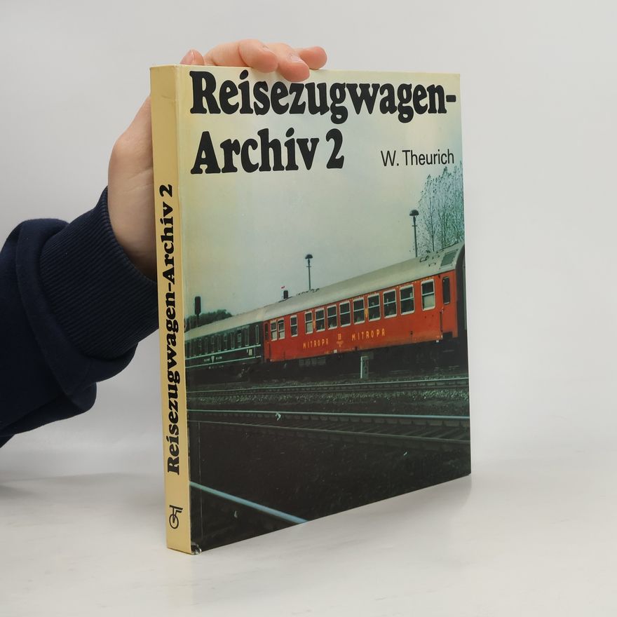 Wolfgang Theurich Reisezugwagen-Archiv 2