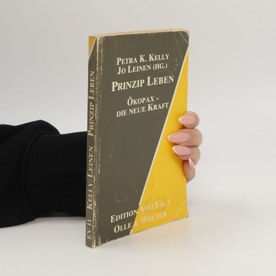 Petra Kelly Prinzip Leben