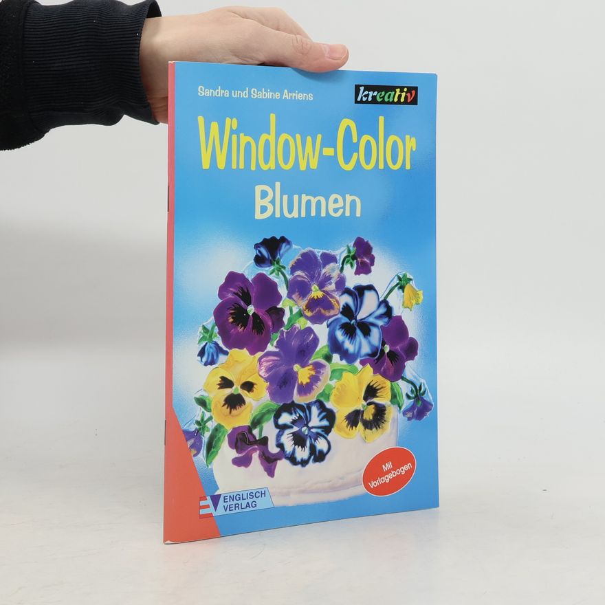 Sandra Arriens Window Color - Blumen