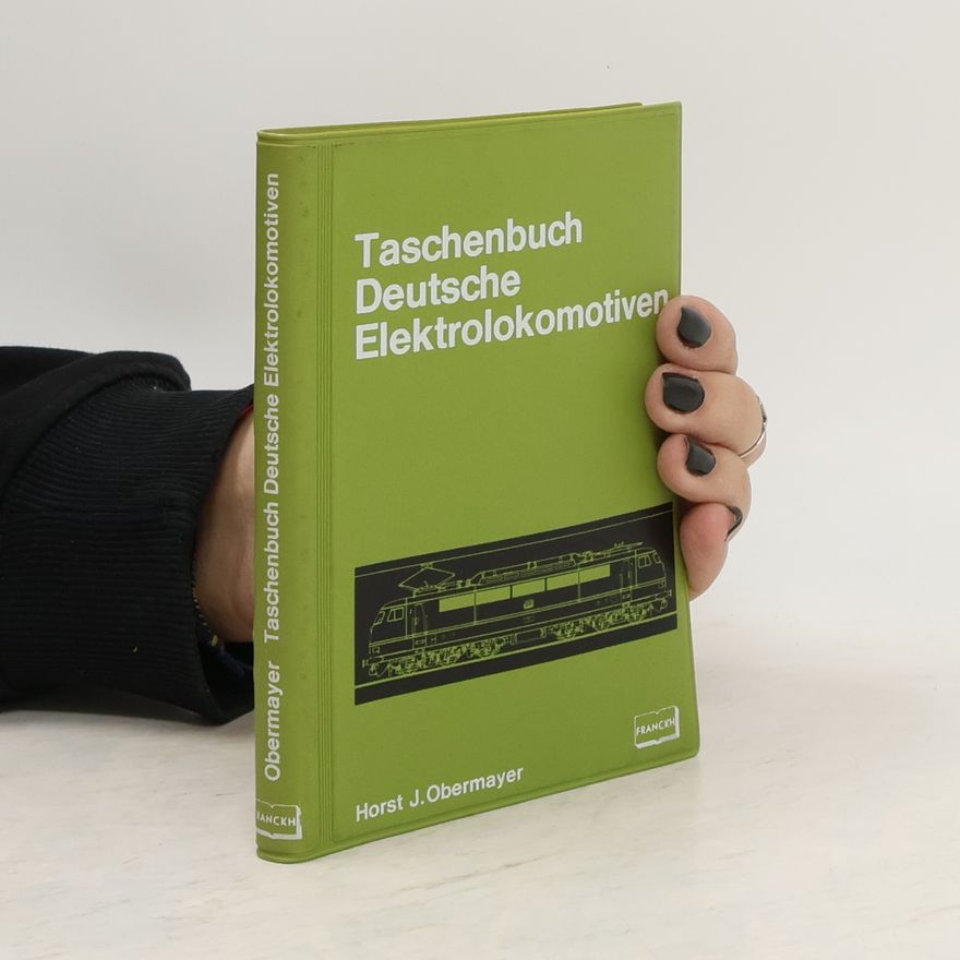 Horst Joachim Obermayer Taschenbuch deutsche Elektrolokomotiven