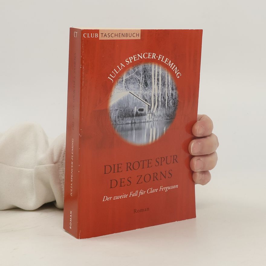 Julia Spencer Fleming Die Rote Spur des Zornys