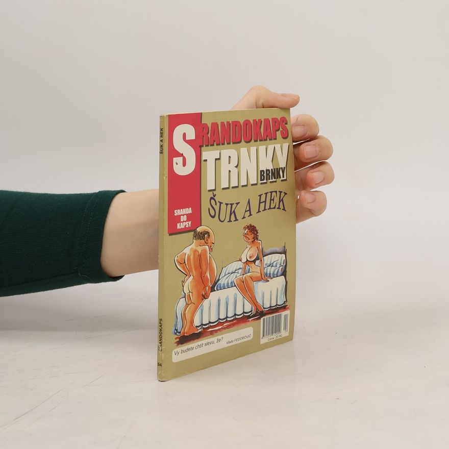 Autorenkollektiv Srandokaps 54. Šuk a hek