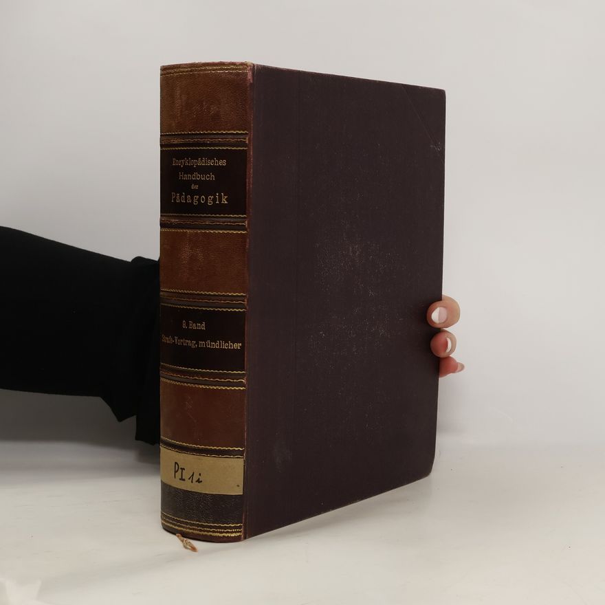 Wilhelm Rein Encyklopädisches Handbuch der Pädagogik IX.