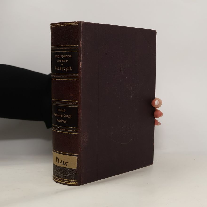 Wilhelm Rein Encyklopädisches Handbuch der Pädagogik 10
