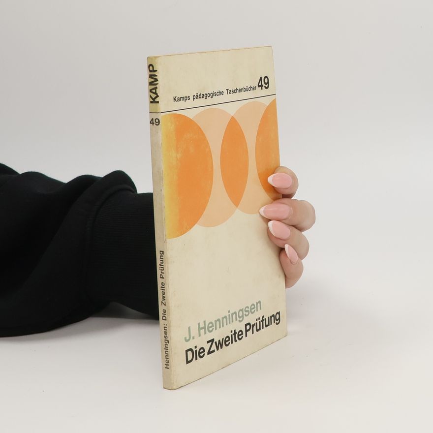 Jürgen Henningsen Die Zweite Prüfung