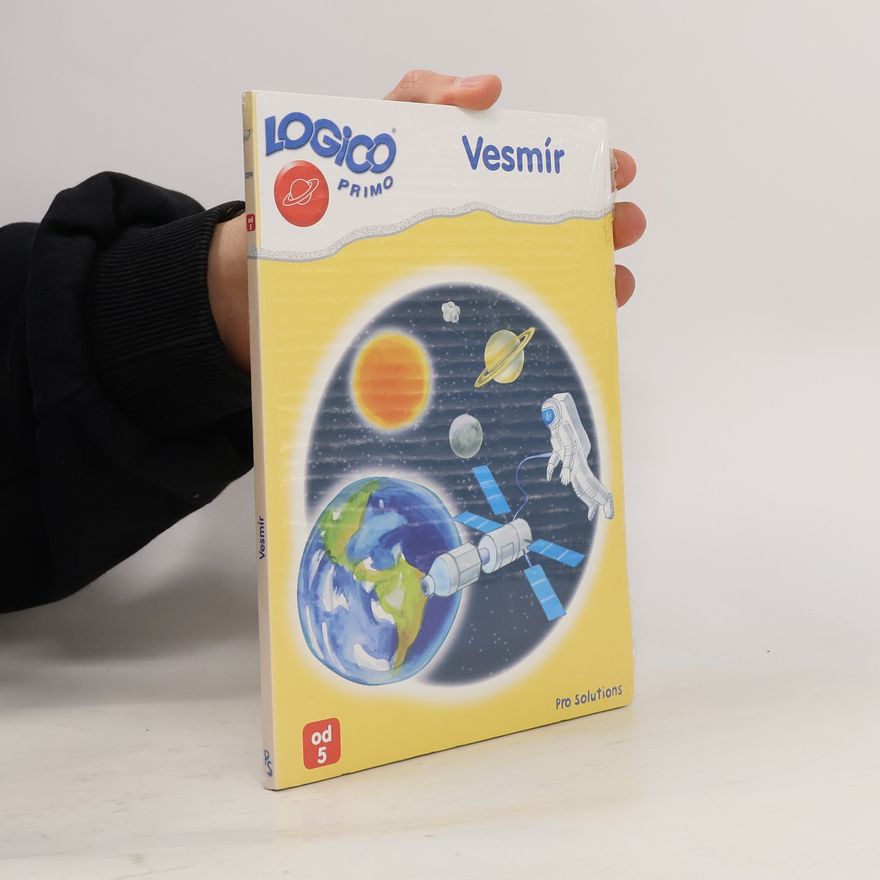 Collectif d'auteurs Logico Primo. Vesmír