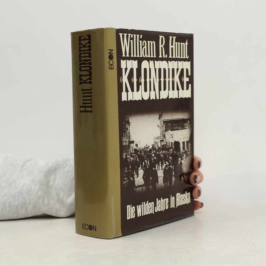 William R. Hunt Klondike