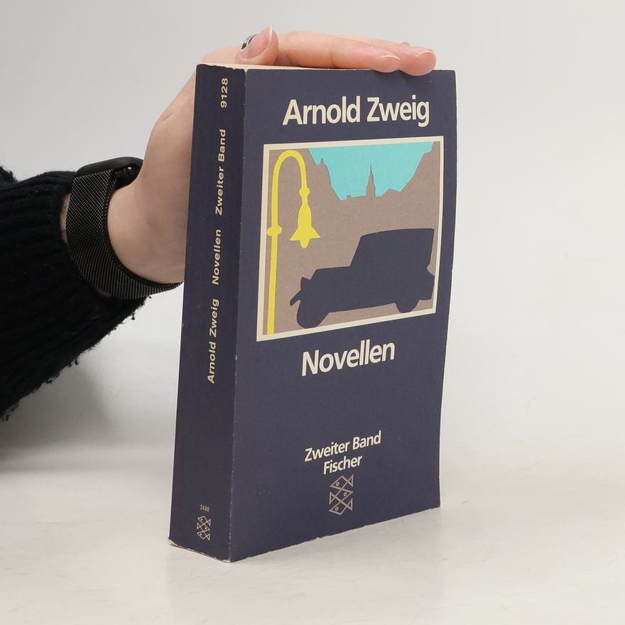 Arnold Zweig Novellen 2